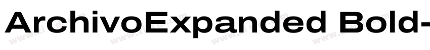 ArchivoExpanded Bold字体转换